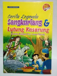 Image of Cerita Legenda Sangkuriang & Lutung Kasarung ( Cerita Rakyat Dari Jawa Barat )