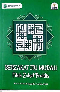 Image of Berzakat Itu Mudah ; Fikih Zakat Praktis