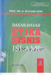 Image of Dasar - Dasar Etika Bisnis Islam