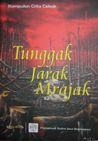 Image of Tunggak Jarak Mrajak: Kumpulan Crita Cekak