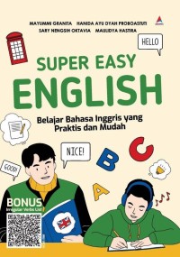 Image of SUPER EASY ENGLISH Belajar Praktis dan Mudah