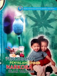 Image of Pencegahan Penayalahgunaan NARKOBA Sejak Usia Dini