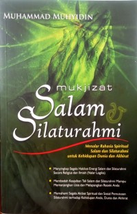 Image of Mukjizat Salam Silaturahmi ; Menalar Rahasia Spiritual Salam dan Silahturahmi untuk kehidupan Dunia dan Akhirat