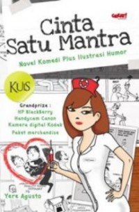 Image of Cinta Satu Mantra : Novel Komedi Plus Ilustrasi Humor