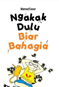 Image of Ngakak Dulu Biar Bahagia